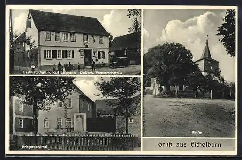 AK Eichelborn, Gasthaus von Karl Lehmann, Kirche, Kriegerdenkmal