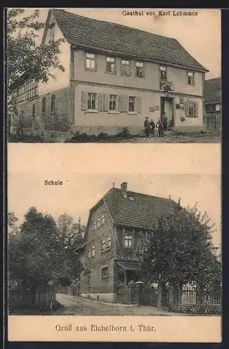 AK Eichelborn, Gasthaus v. Karl Lehmann, Schule