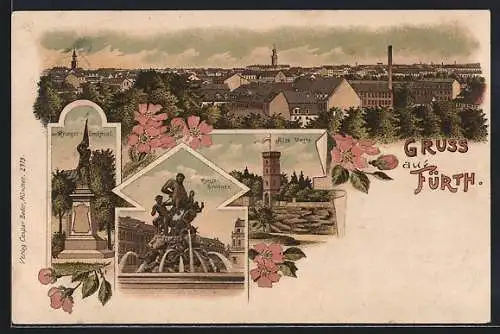 Lithographie Fürth, Totalansicht, Krieger-Denkmal, Kunstbrunnen und alte Feste