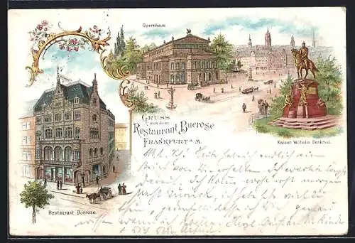 Lithographie Frankfurt /Main, Restaurant Buerose, Opernhaus, Kaiser Wilhelm Denkmal