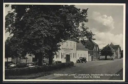 AK Linderbach, Gasthaus zur Linde, Staatsstrasse Weimar-Erfurt