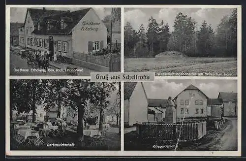 AK Schellroda, Gasthaus Erholung, Kriegerdenkmal, Wasserleitungsbehälter am Willrodaer Forst