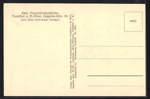 AK Frankfurt-Bockenheim, Kath. Frauenfriedenskirche, Zeppelin-Allee 99