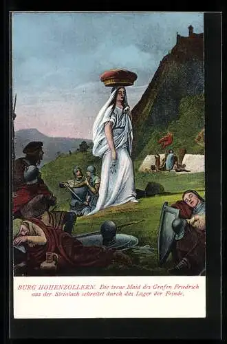 AK Bisingen, Burg Hochenzollern, Treue Maid d. Grafen Friedrich schreitet durch das Lager der Feinde