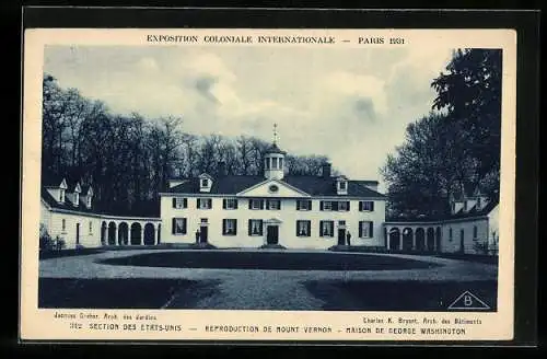 AK Paris, Exposition Coloniale Internationale 1931, Section des Etats-Unis, Mount Vernon, Maison de George Washington