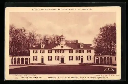 AK Paris, Exposition coloniale internationale 1931, Etats-Unis, Reproduction de Mount Vernon, Maison George Washington