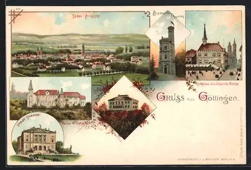 Lithographie Göttingen, Totalansicht, das Stadttheater, Kaiser Wilhelm Park, der Bismarck-Thurm