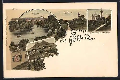 Lithographie Görlitz, Restaurant a. d. Landeskrone, Viaduct, Weinberg