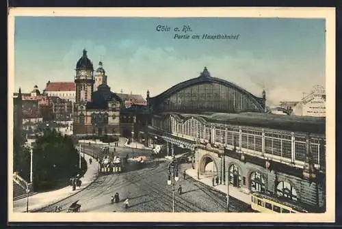 AK Cöln a. Rh., Partie am Hauptbahnhof, Strassenbahn