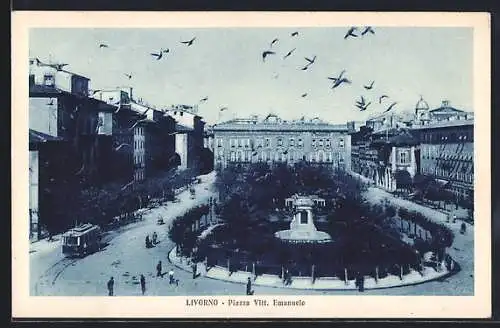 AK Livorno, Piazza Vitt. Emanuele, Strassenbahn