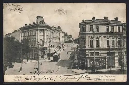 AK Sophia, La Rue de commerce, Strassenpartie mit Strassenbahn