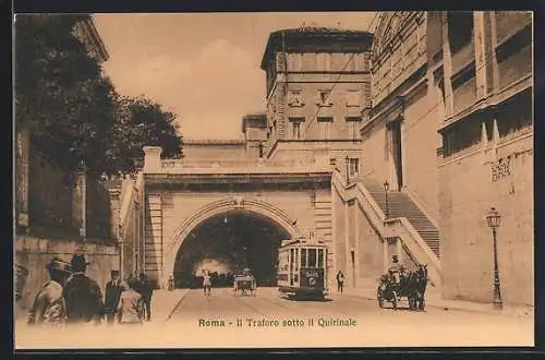 AK Roma, il Traforo soto il Quirinale, Strassenbahn