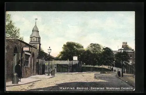 AK London, Wapping Bridge showing Wapping Church