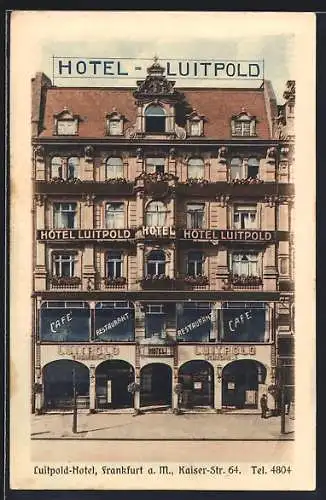 AK Frankfurt a. M., Luitpold-Hotel, Kaiserstrasse 64