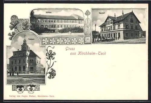 AK Kirchheim-Teck, Postamt, Schloss und Bahnhof