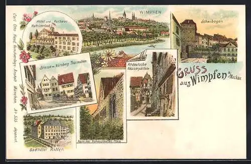 Lithographie Bad Wimpfen, Hotel & Kurhaus, Badhotel Ritter, Schwibogen, Strasse mit Nürnberg Thürmchen