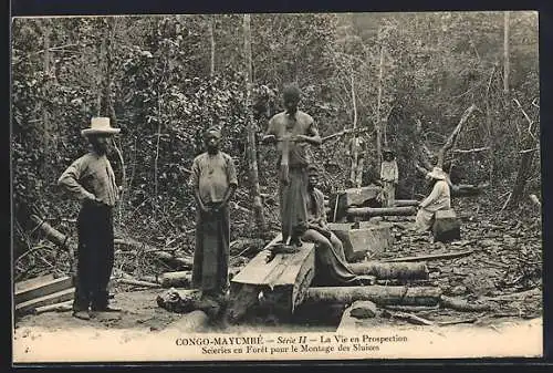 AK Congo-Mayumbé, Scieries en Foret pour le Montage des Sluices, Gold-Bergbau