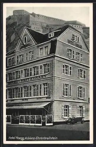 AK Koblenz-Ehrenbreitstein, Hotel Hoegg und Blick zur Festung