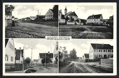 AK Wortelstetten, Ortsansicht mit Strassenpartien und Kirche