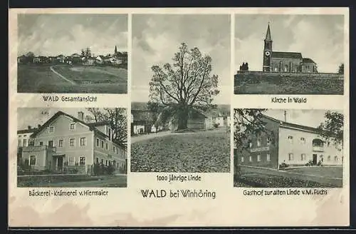 AK Wald / Altötting, Gasthof zur alten Linde, Bäckerei-Krämerei v. Hiermaier, Kirche, 1000-jährige Linde