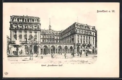 AK Frankfurt a. M., Hotel Frankfurter Hof