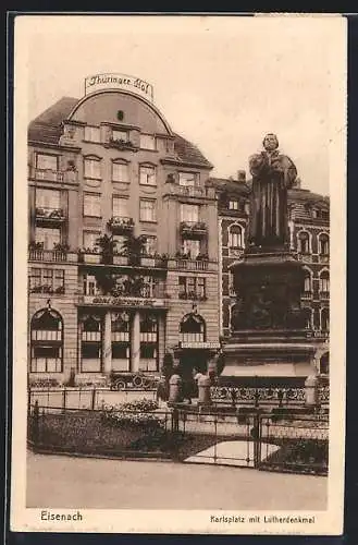 AK Eisenach, Karlsplatz mit Lutherdenkmal, Hotel Thüringer Hof