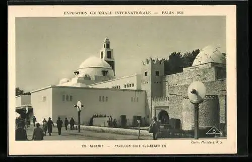 AK Paris, Exposition Coloniale Internationale 1931, Pavillon Cote Sud-Algerien