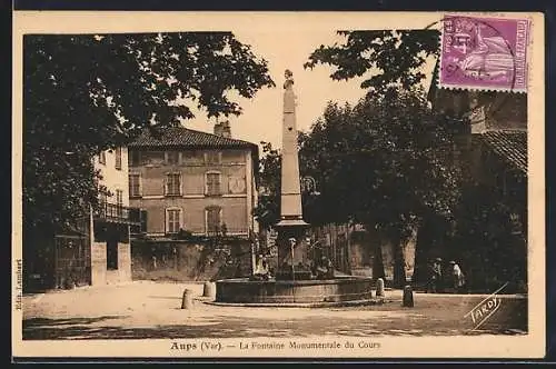 AK Aups /Var, La Fontaine Monumentale du Cours