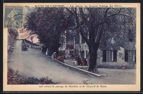 AK Estérel, Auberge des Adrets, qui connut le passage de Mandrin et de Gaspard de Besse