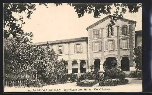 AK La Seyne-sur-Mer, Institution Ste-Marie, Vue Generale