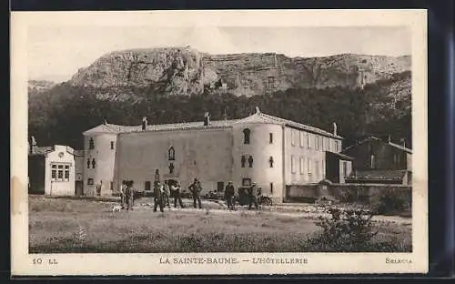 AK La Sainte-Baume, L`Hotellerie