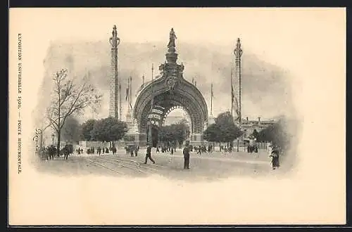 AK Paris, Exposition universelle de 1900, Porte Monumentale