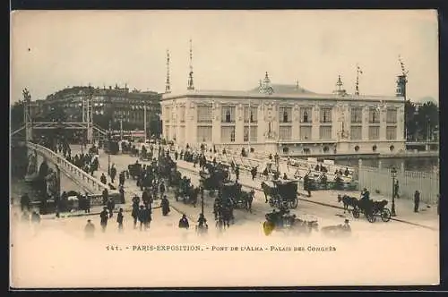 AK Paris, Exposition universelle de 1900, Pont de l`Alma, Palais des Congres