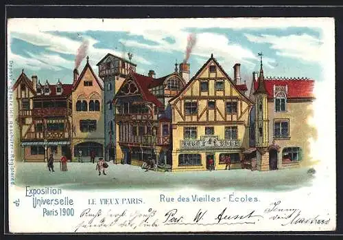 Lithographie Paris, Exposition universelle de 1900, Rue des Vieilles - Écoles