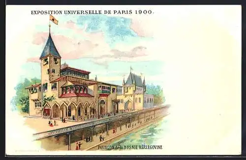 Lithographie Paris, Exposition universelle de 1900, Pavillon de la Bosnie-Herzegovine, Ausstellungsgebäude Bosnien-Herz.