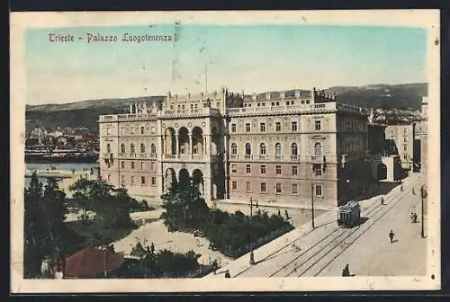 AK Trieste, Palazzo Luogotenenza, Strassenbahn