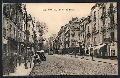 AK Nantes, La Rue de Rennes, Strassenpartie mit Strassenbahn