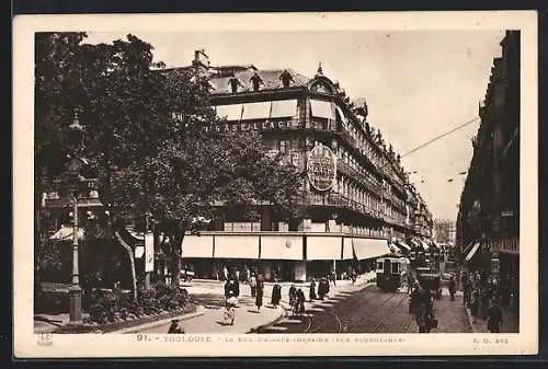 AK Toulouse, La rue d`alsace-lorraine, Strassenbahn