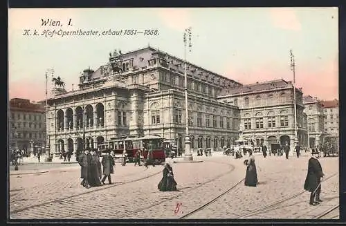 AK Wien, Strassenbahn vor dem K. k. Hof-Operntheater