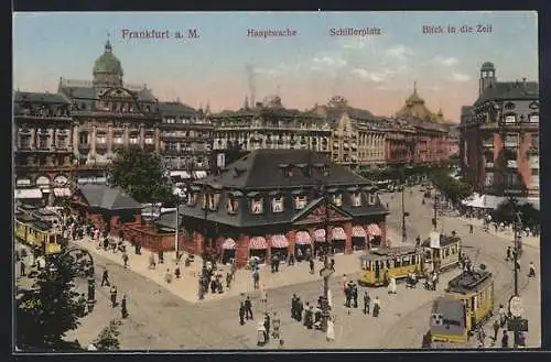 AK Frankfurt a. M., Strasse Zeil mit Schillerplatz, Hauptwache und Strassenbahn