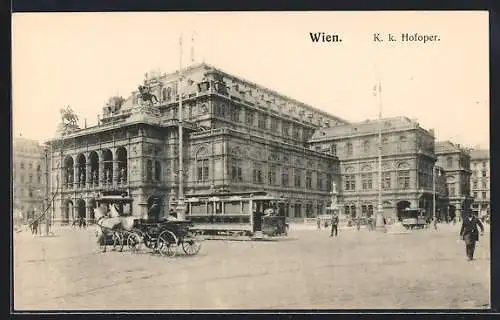 AK Wien, K. k. Hofoper mit Strassenbahn