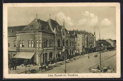 AK Léva, Kossuth-tér, Varosháza