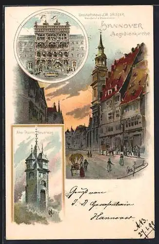 Künstler-Lithographie Otto Hammel: Hannover, Aegidienkirche, Geschäftshaus Sätzer, Alter Turm Neuerweg