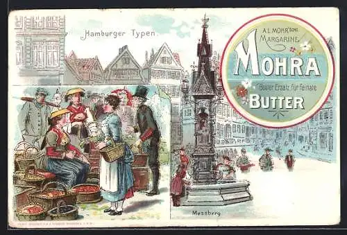 Lithographie Hamburg, Strasse am Messberg mit Denkmal, Marktfrau verkauft Obst, Reklame für Mohra-Butter