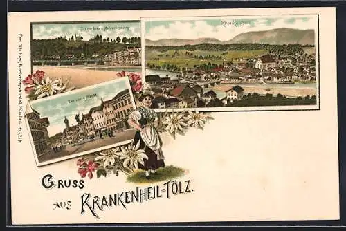 Lithographie Krankenheil-Tölz, Teilansicht, Isarbrücke und Kalvarienberg, Oberer Markt