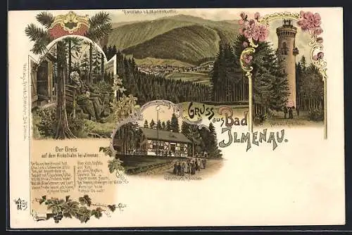 Lithographie Ilmenau, Gasthaus Gabelbach-Häuschen, Turm a. d. Kickelhahn, Der Greis