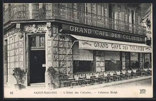 AK Saint-Nazaire, L`Hôtel des Colonies et le Grand Café des Colonies