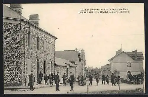 AK Vallet, Rue de l`ancienne Cure, Hôpital militaire temporaire durant la guerre 1914-1915