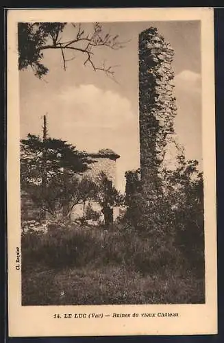 AK Le Luc, Ruines du vieux Château