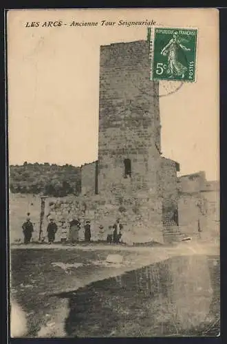 AK Les Arcs, Ancienne Tour Seigneuriale